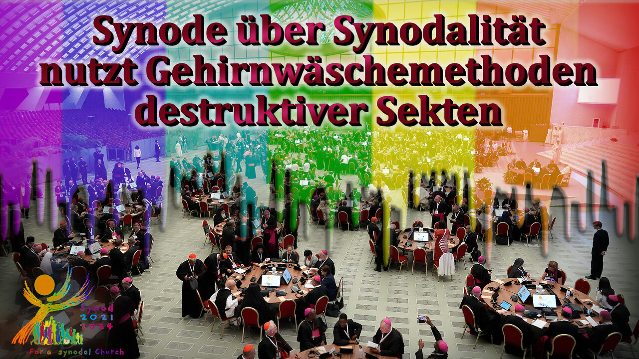 BKP: Synode über Synodalität nutzt Gehirnwäschemethoden destruktiver Sekten