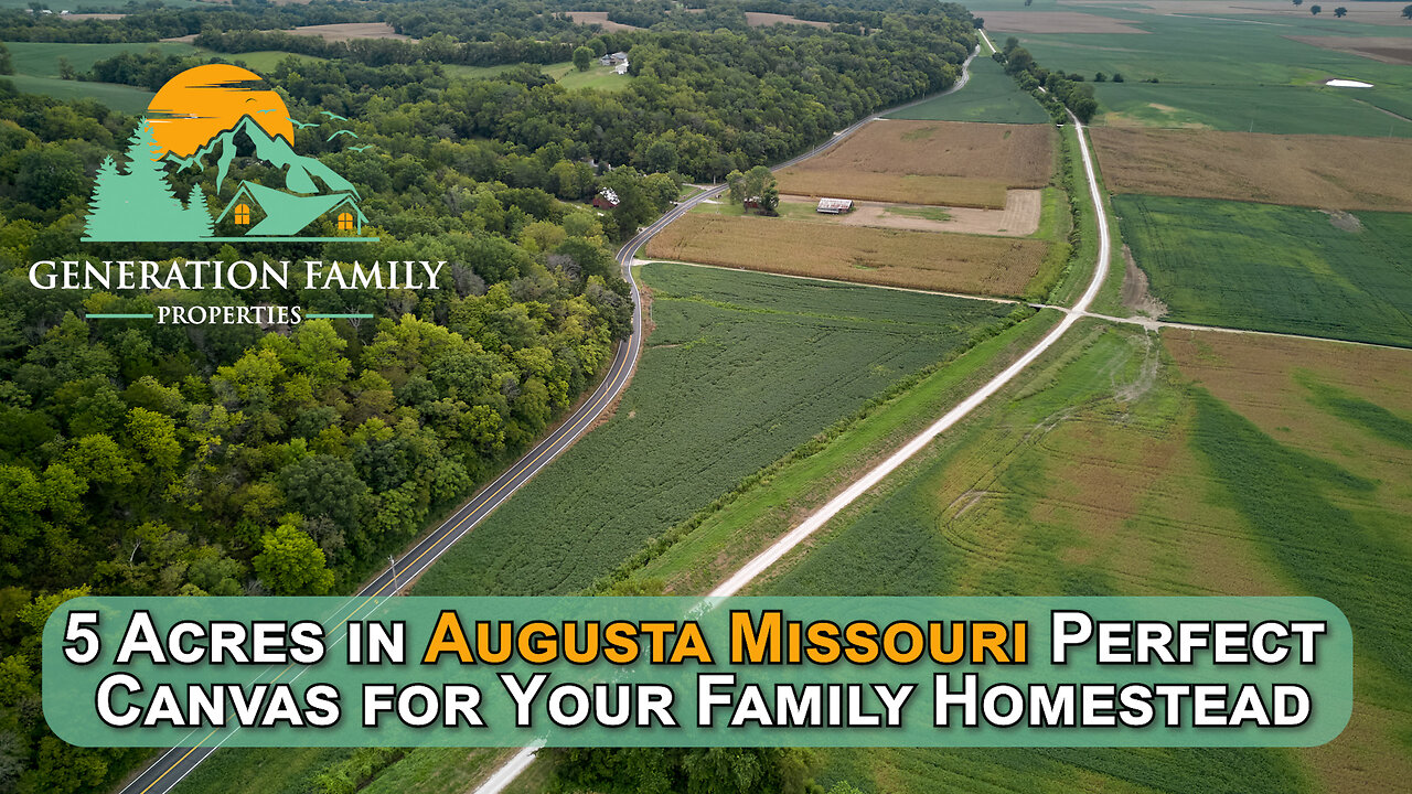 5 Acres in Augusta Missouri is the Perfect Canvas for Your Family Homestead