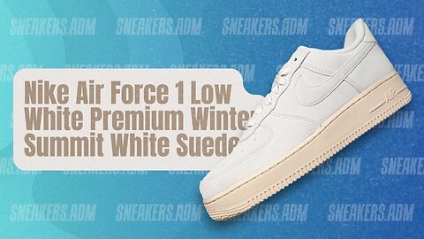 Nike Air Force 1 Low White Premium Winter Summit White Suede - DO6730-100 - @SneakersADM