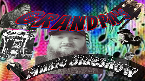 Grandpa’s Music Sideshow 11-8-2023