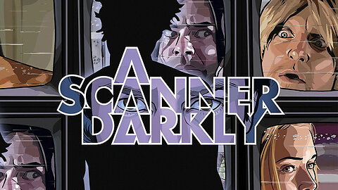 A SCANNER DARKLY (2006)