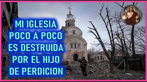 MENSAJE DE JESUCRISTO REY A SHELLEY ANNA -MI IGLESIA POCO A POCO ES DESTRUIDA POR EL HIJO DE PERDIC