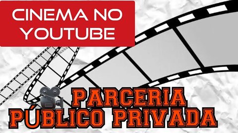 🎥 PARCERIA PÚBLICO PRIVADA
