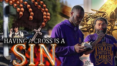 IUIC_ Having A Cross Is A Sin!