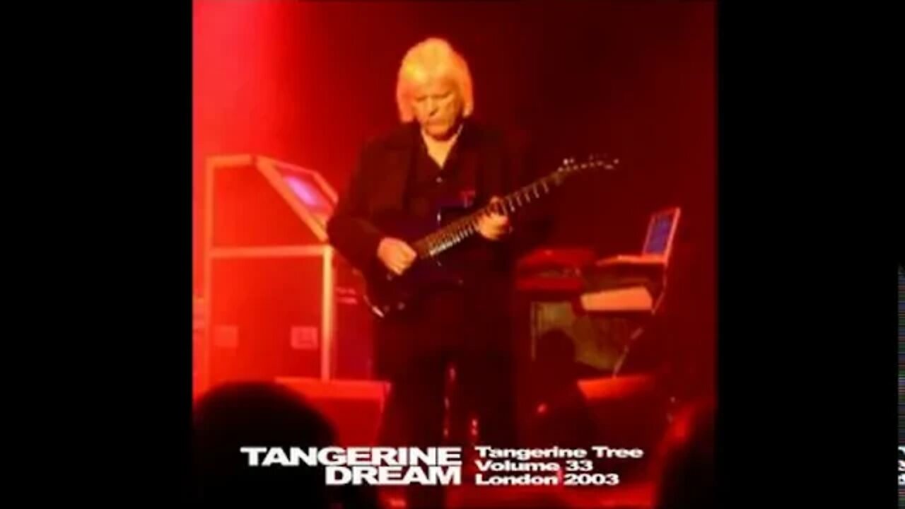 Tangerine Tree Volume 33: London 2003 Tangerine Dream FLAC