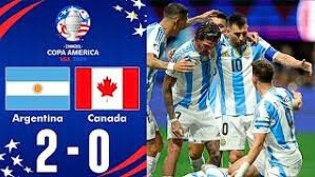 Argentina and Canada 2-0 match highlights