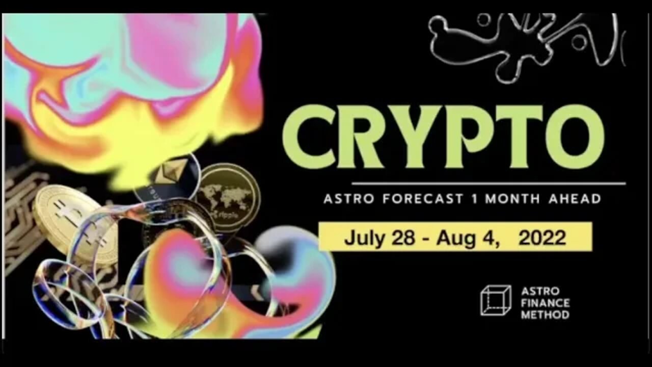 🔴 BITCOIN (crypto) Astrology forecast until end of August 2022 (short video)
