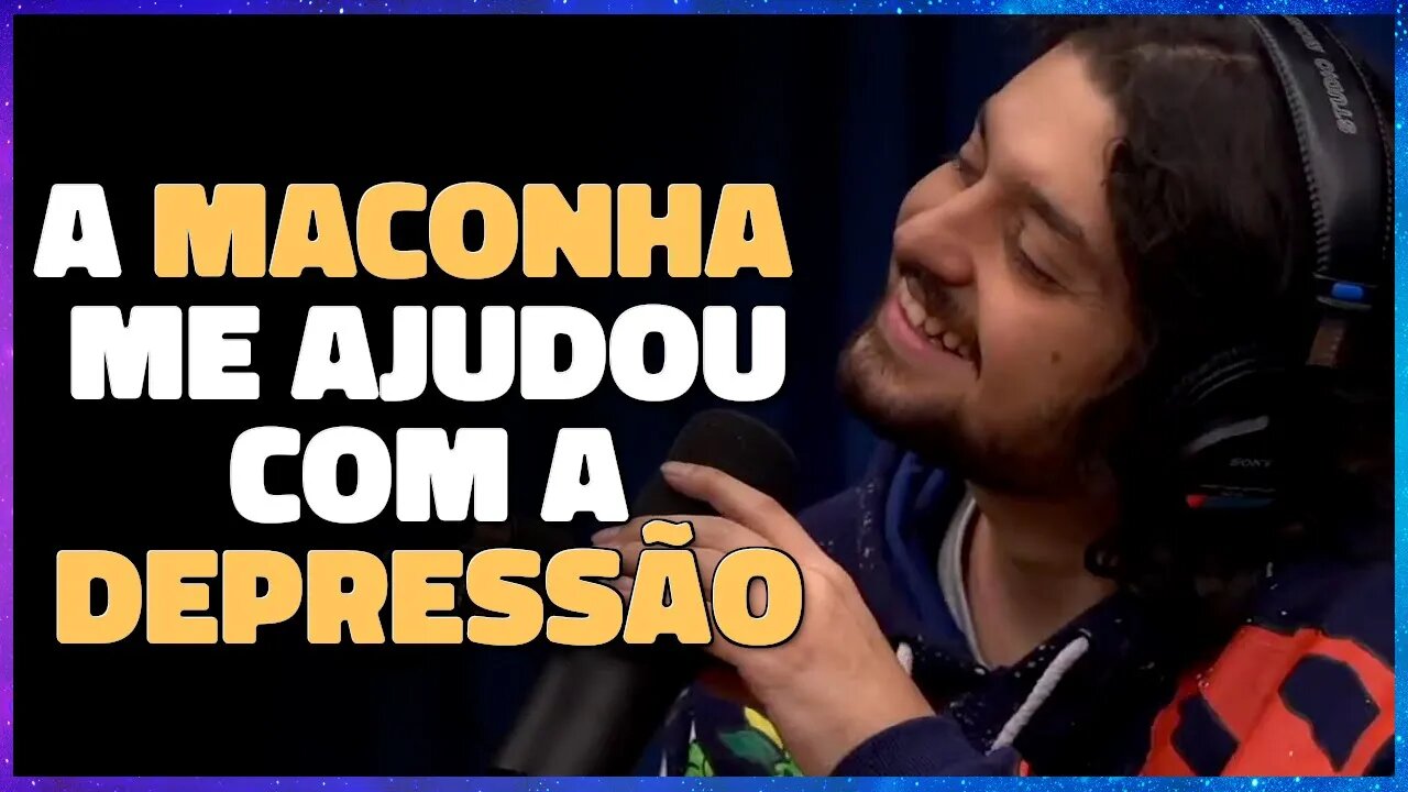 MACONHA NA LUTA CONTRA A DEPRESSÃO | GABRIEL MONTEIRO