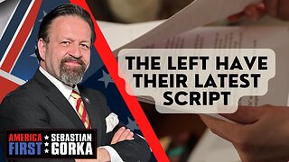 The Left have their latest script. Sebastian Gorka on AMERICA First