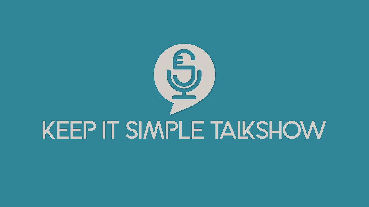 Keep It Simple Talk Show: Episode 207 - Jacob, Part 1