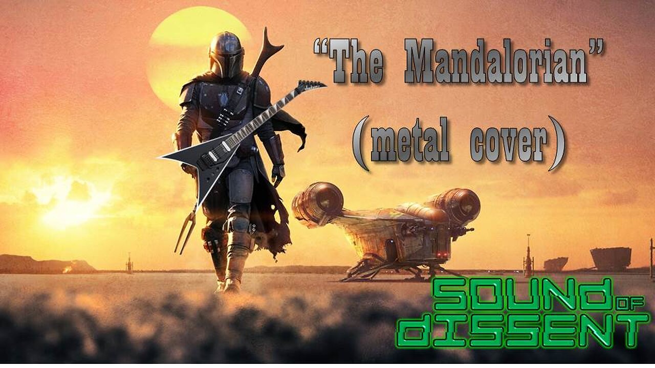 "The Mandalorian" (Metal cover) by Sound of Dissent