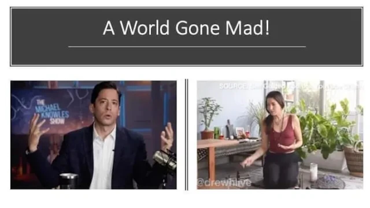 A World Gone Mad