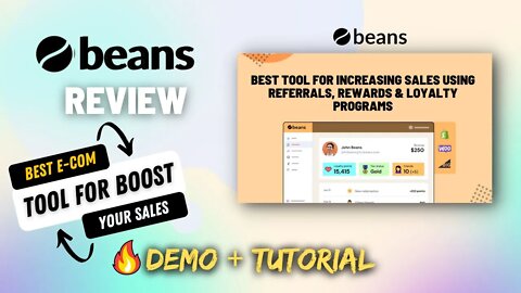 Beans Review [Lifetime Deal] | Best Smile.io Alternative for Rewards, Loyalty & Referral Marketing