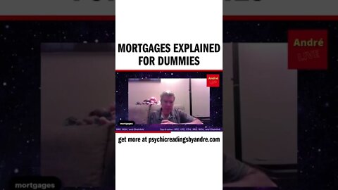 mortgages explained for dummies