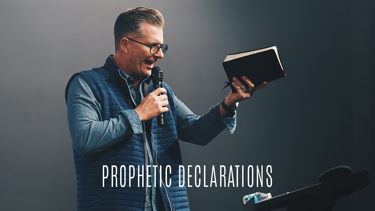 Prophetic Declarations