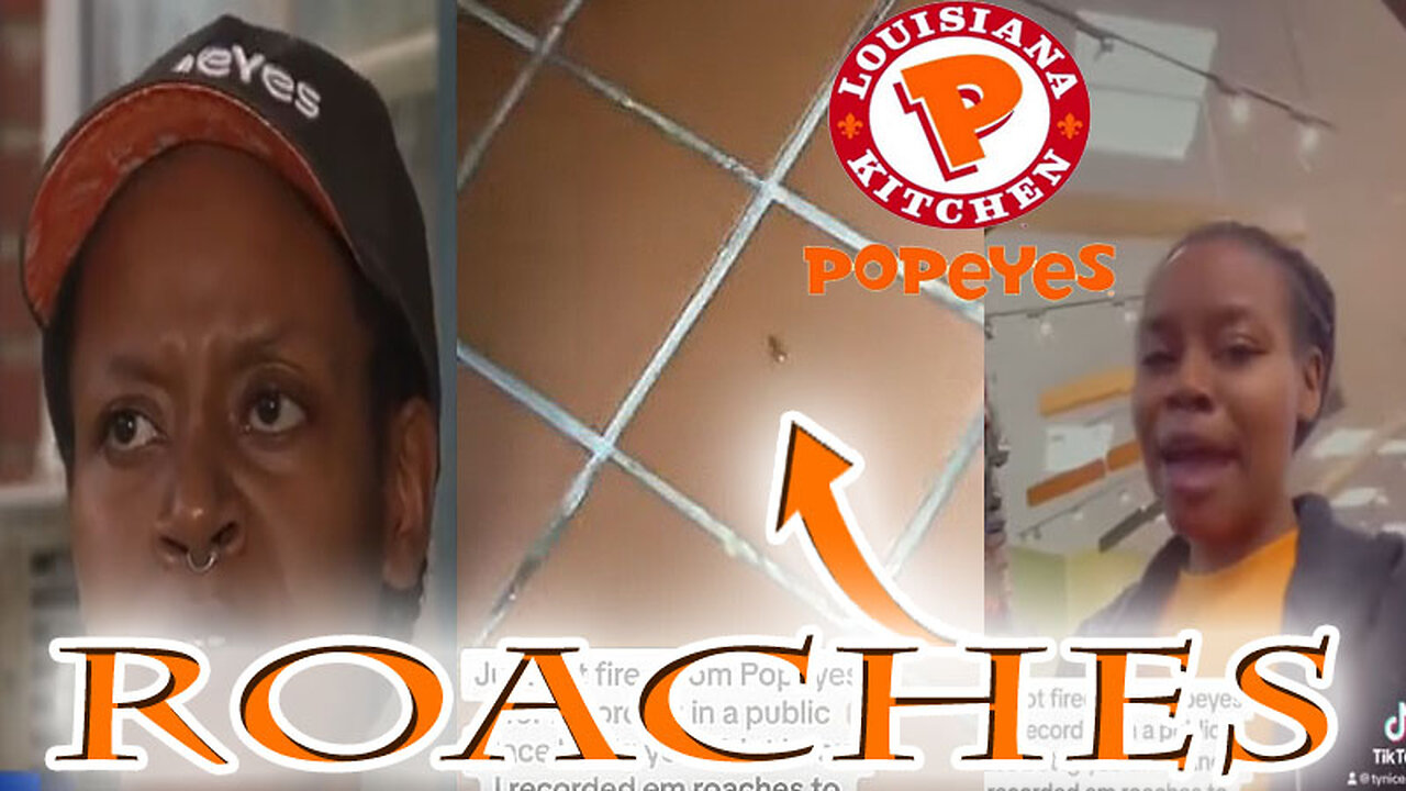 Popeyes Employee Fired Over Roach Video Posted On TikTok