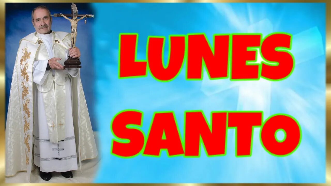 101 LUNES SANTO 2022. 4K