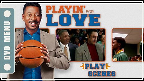 Playin’ for Love - DVD Menu