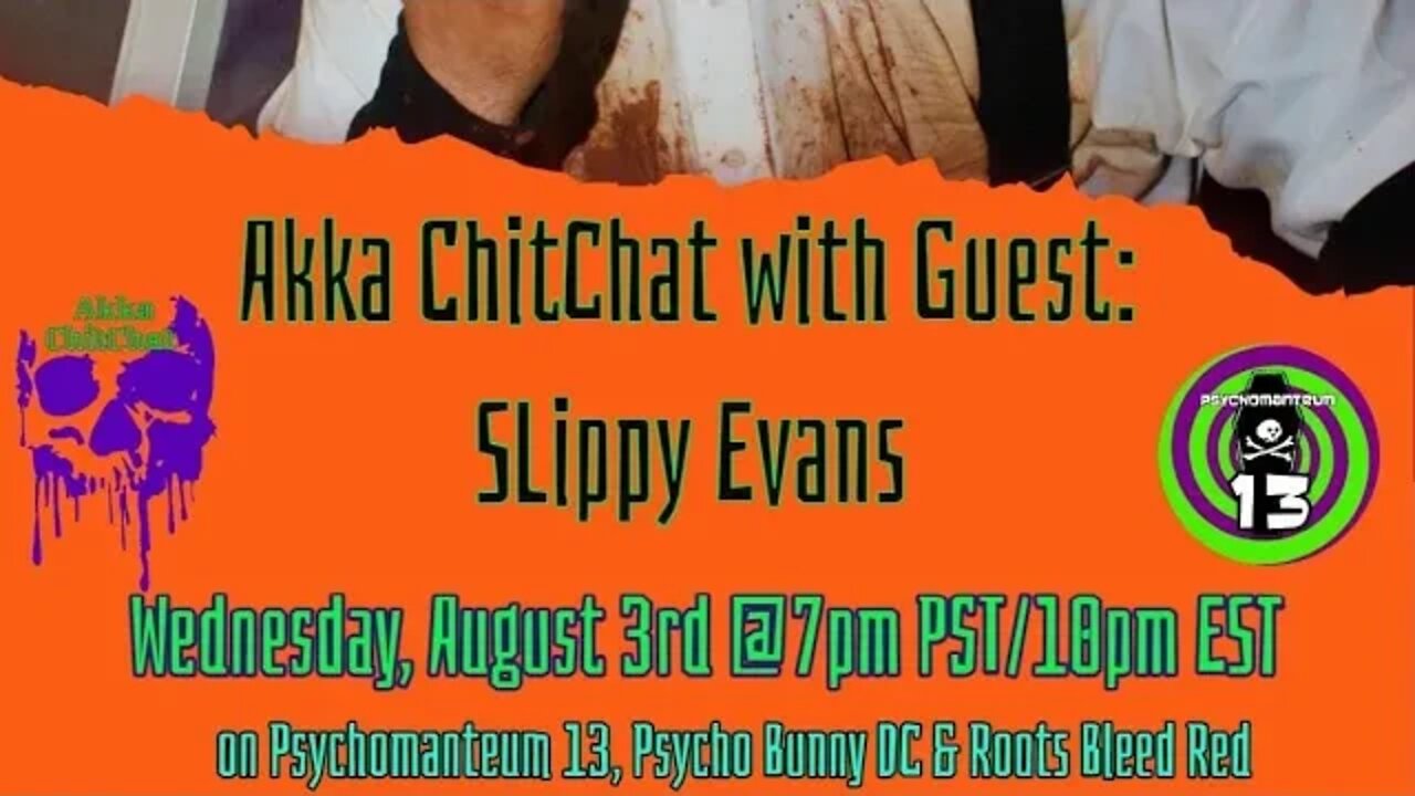 Akka ChitChat with guest: Slippy Evans