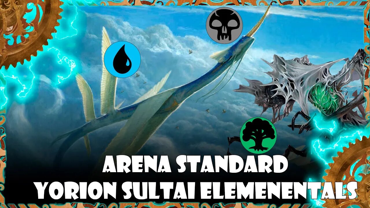 Magic Arena - Standard - Sultai Yorion Elementals