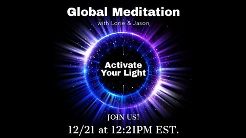 Global Meditation (12/21)