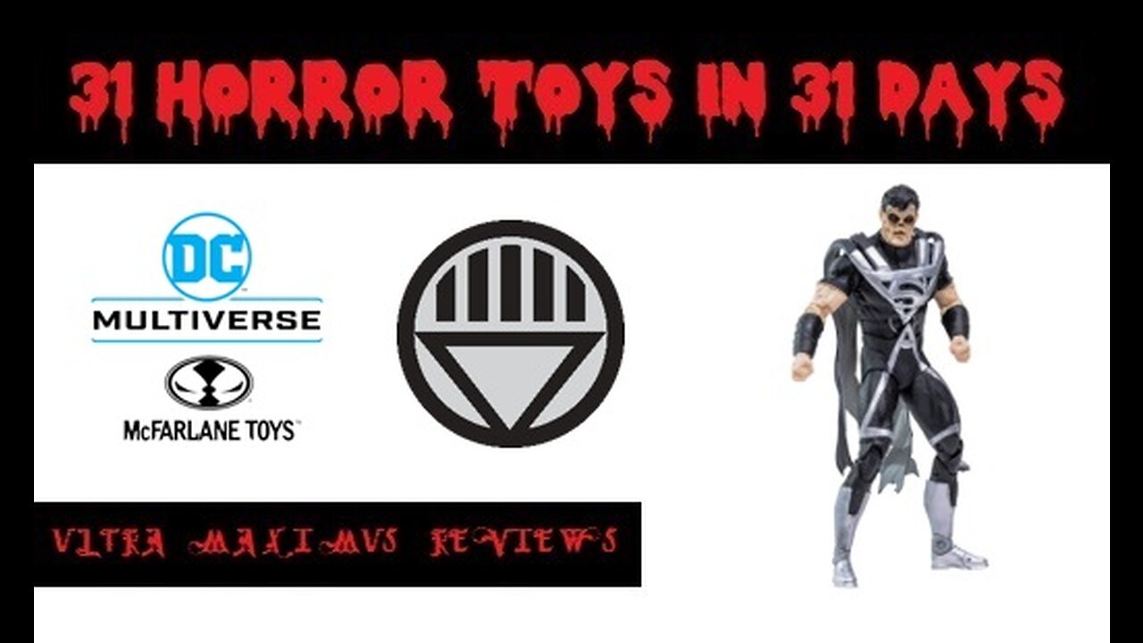 🎃 Black Lantern Superman | Blackest Night | DC Multiverse | 31 Horror Toys in 31 Days