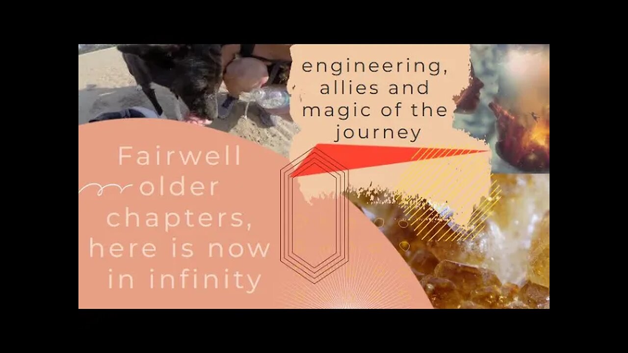 Fairwell older chapters, here is now in infinity • engineering, allies and magic of the journey