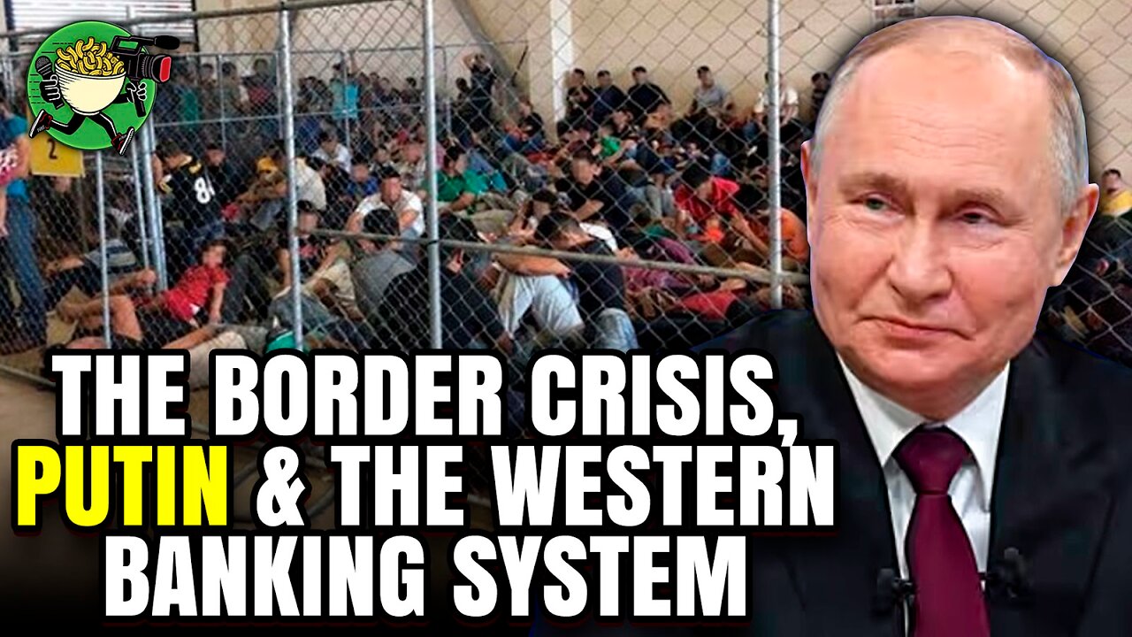 The Border Crisis, Putin and the Western Banking System w/ Gerald Celente and Don Debar