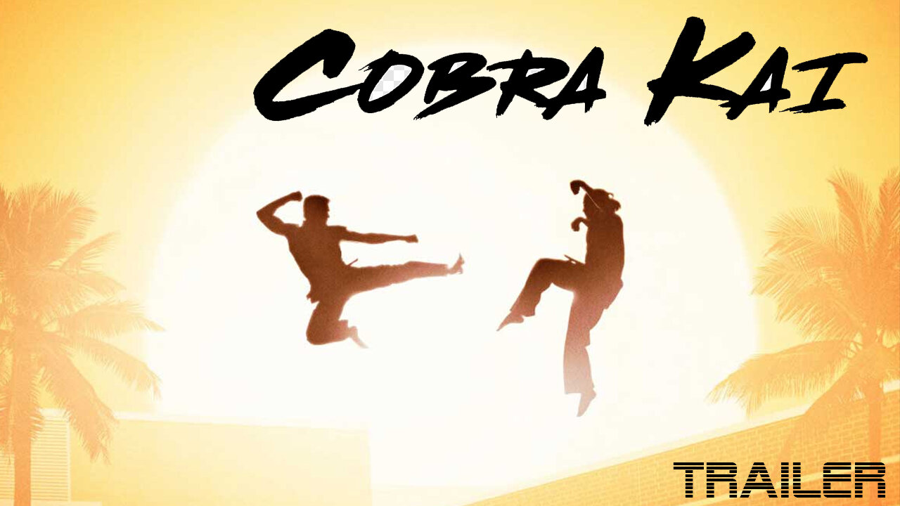COBRA KAI - SEASON 1 - OFFICIAL TRAILER - 2018