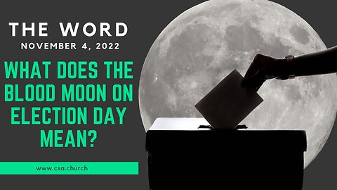 The Word: November 4, 2022