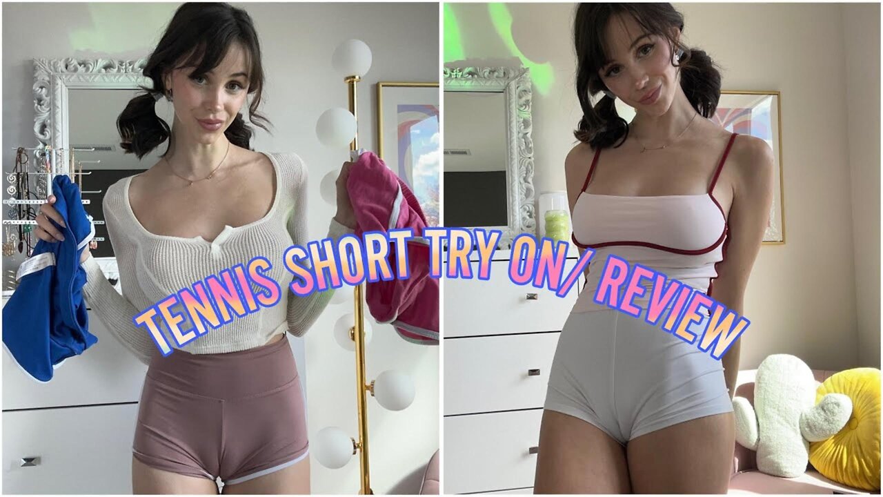 TRYING ON TENNIS SHORTS HAUL _ TIGHT SHORT SHORTS