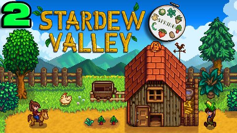 Stardew Valley Expanded Play Through | Ep. 2