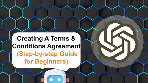 How To Create A Terms & Conditions Agreement Using ChatGPT