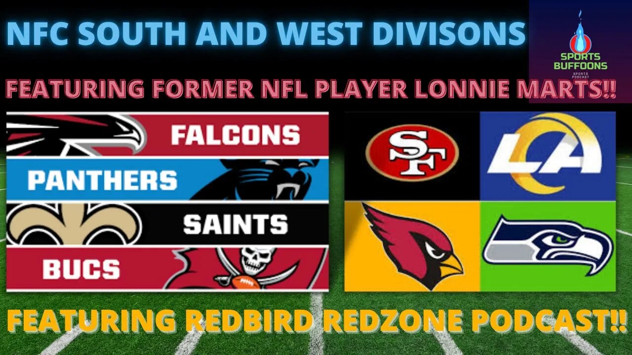 NFC SOUTH AND WEST DIVISON PREVIEW | SPORTS BUFFOONS