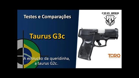 TAURUS G3c - Testamos!