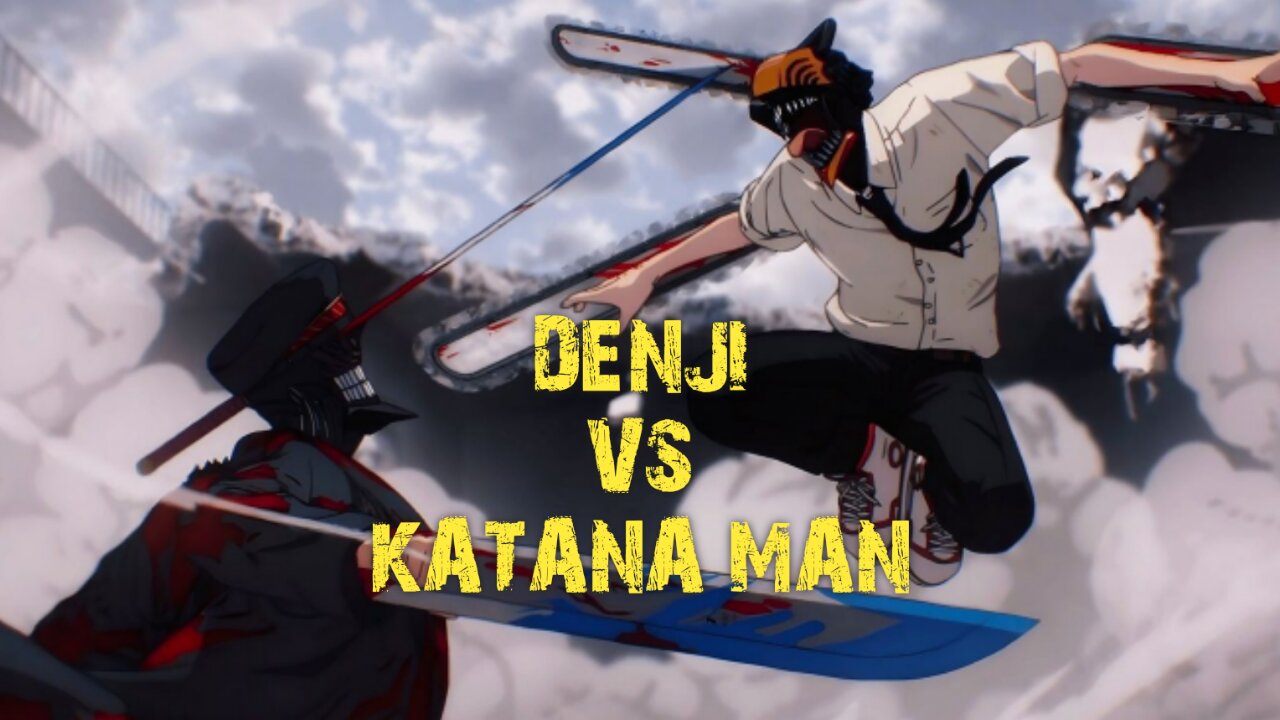 Mejores Peleas del Anime: Denji vs Katana Man - Chainsaw Man