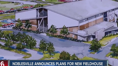 Noblesville announces plans for new fieldhouse