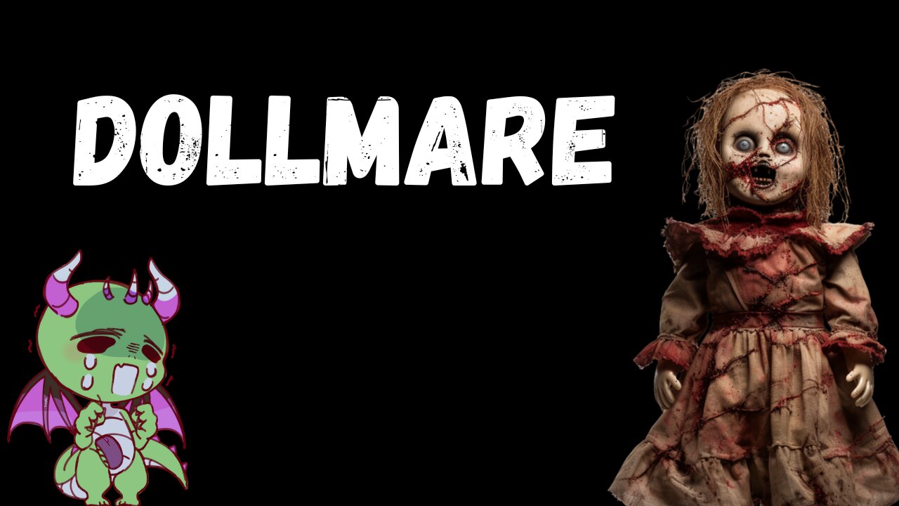 Dollmare Demo: A Nightmare Wrapped in Porcelain