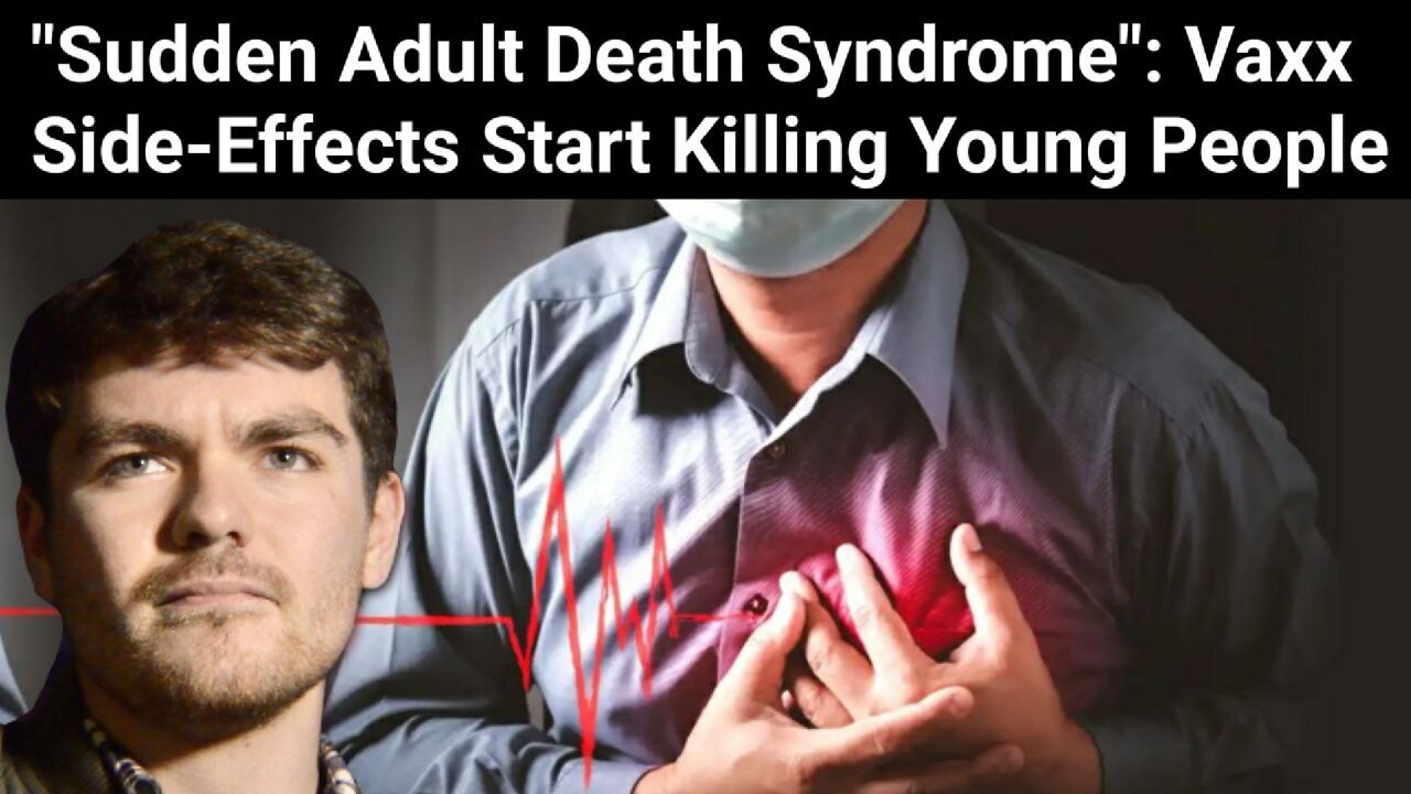 "Sudden Adult Death Syndrome": Vaxx Side-Effects Start Killing Young People