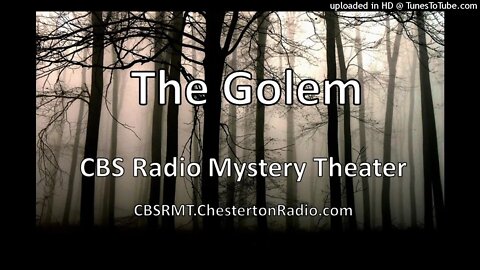 The Golem - CBS Radio Mystery Theater