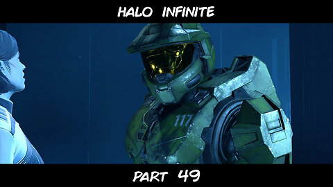 Halo Infinite Campaign Playthrough Part 49 on the Xbox Series S