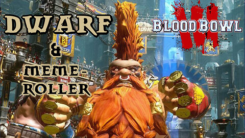Blood Bowl 3 teams: The Dwarf
