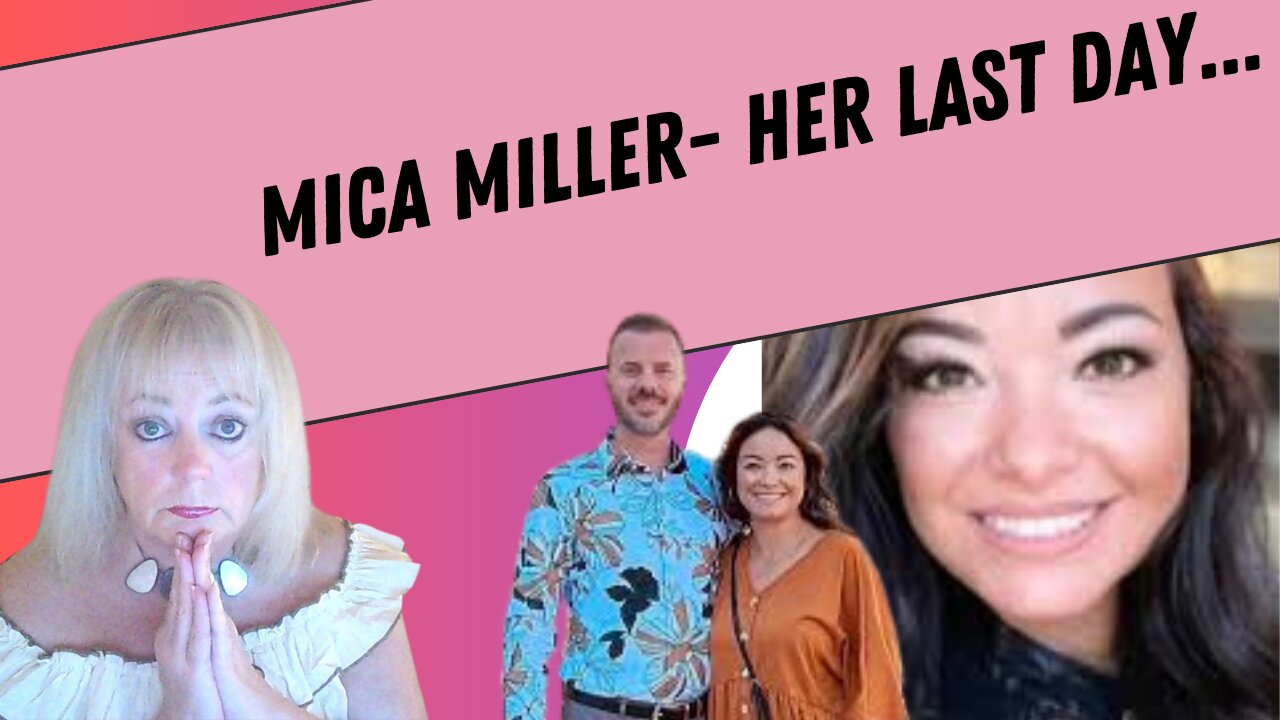 Mica Miller's Last Day