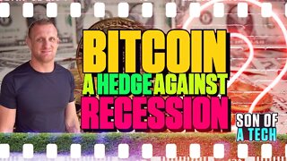 Bitcoin, A Hedge Against Recession? - 163