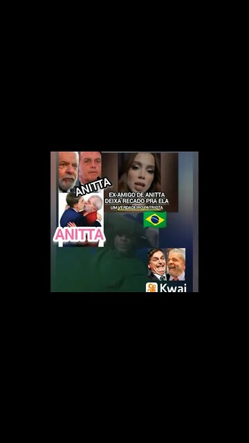 Veja no KWAI o que o Ex-amigo Patriota🇧🇷de 🌈ANITTA falou pra ela?🤷‍♂️ Veja link na descrição