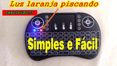 Mini Teclado Travado com Luz Laranja Piscando e Não Funciona RESOLVIDO