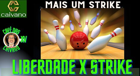 MAIS UM STRIKE