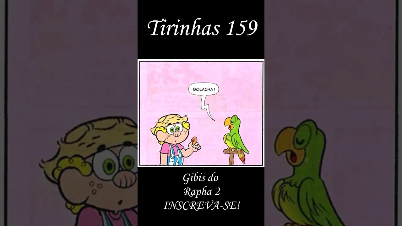 Tirinhas da Turma da Mônica nº 159 | Gibis do Rapha 2