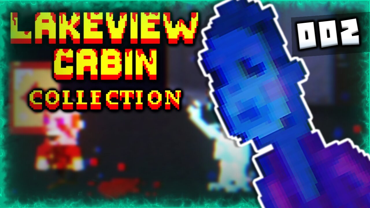 Zagrajmy w Lakewiev Cabin CHAPTER #2