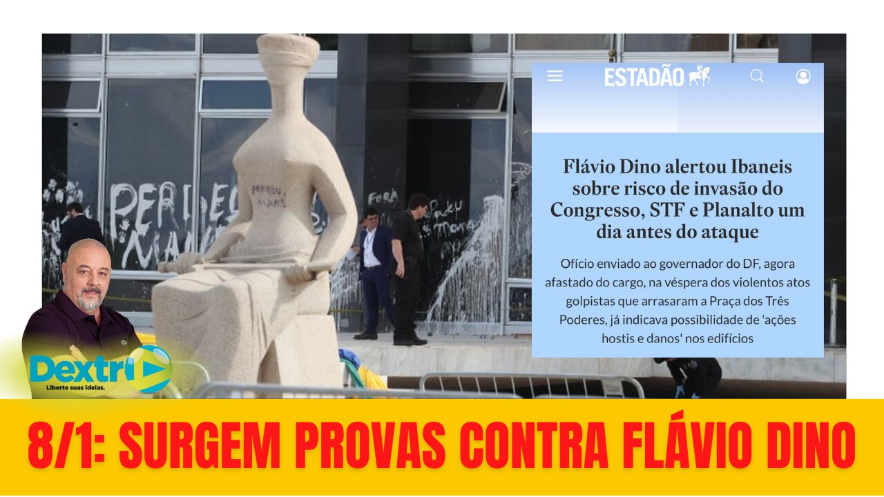 8/1: SURGEM PROVAS CONTRA FLÁVIO DINO